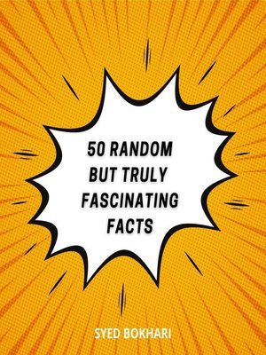 cover image of Fifty Random But Truly Fascinating Facts